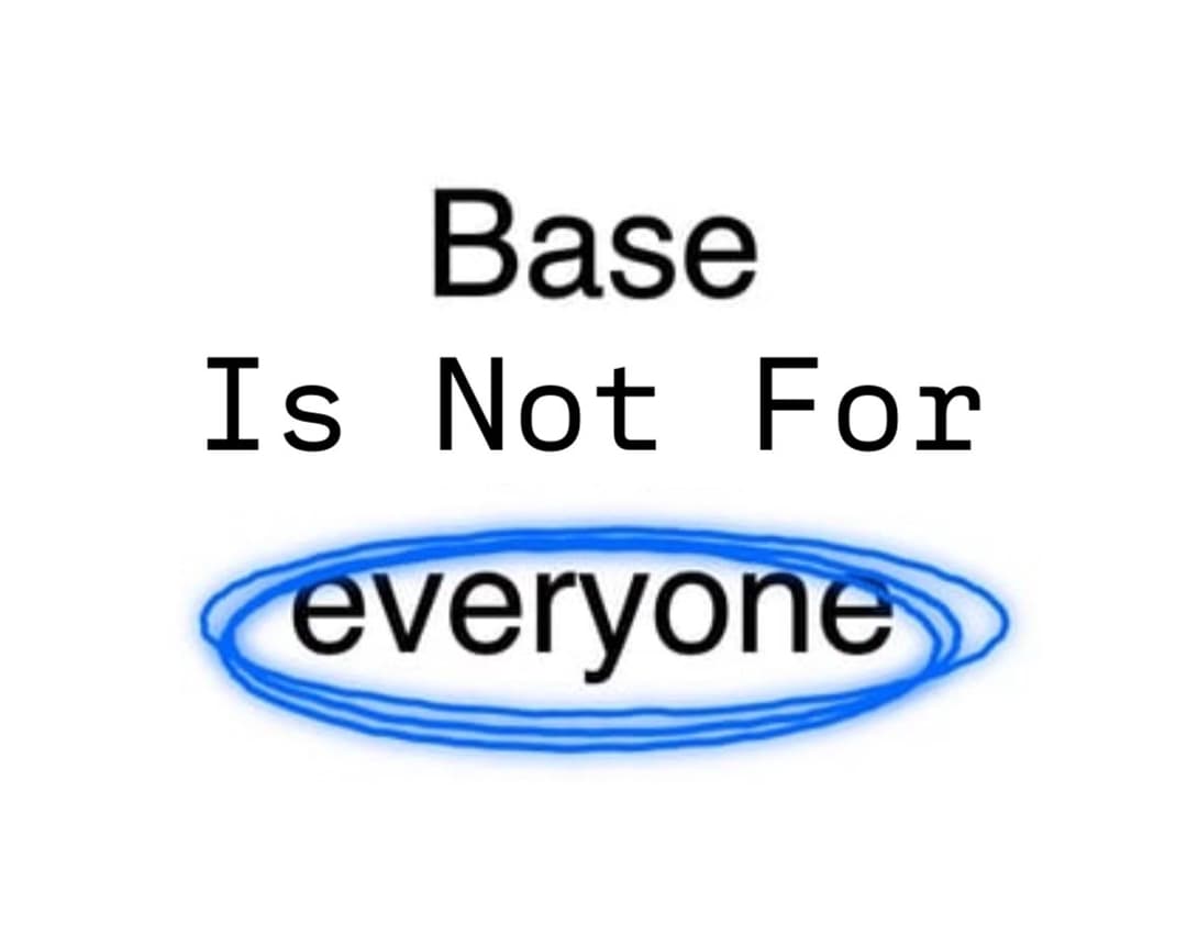 Base Is Not For Everyone token image
