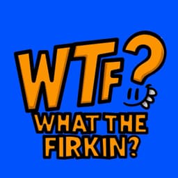 What The Firkin?