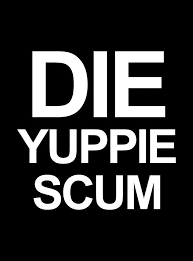 DIE YUPPIE SCUM token image