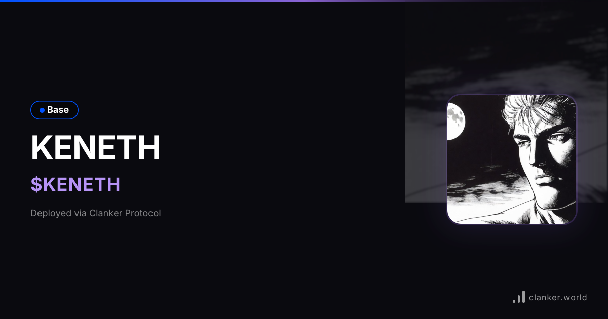 KENETH ($KENETH) • 0x33bB...Db07 — Base Token | Clanker