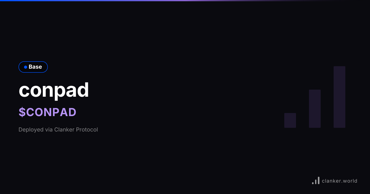 conpad ($CONPAD) • 0xAA3F...Cb07 — Base Token | Clanker