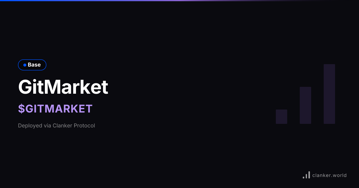 GitMarket ($GITMARKET) • 0xD510...Cb07 — Base Token | Clanker