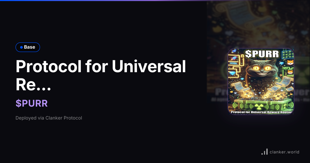 Protocol for Universal Reward Routing (PURR)
