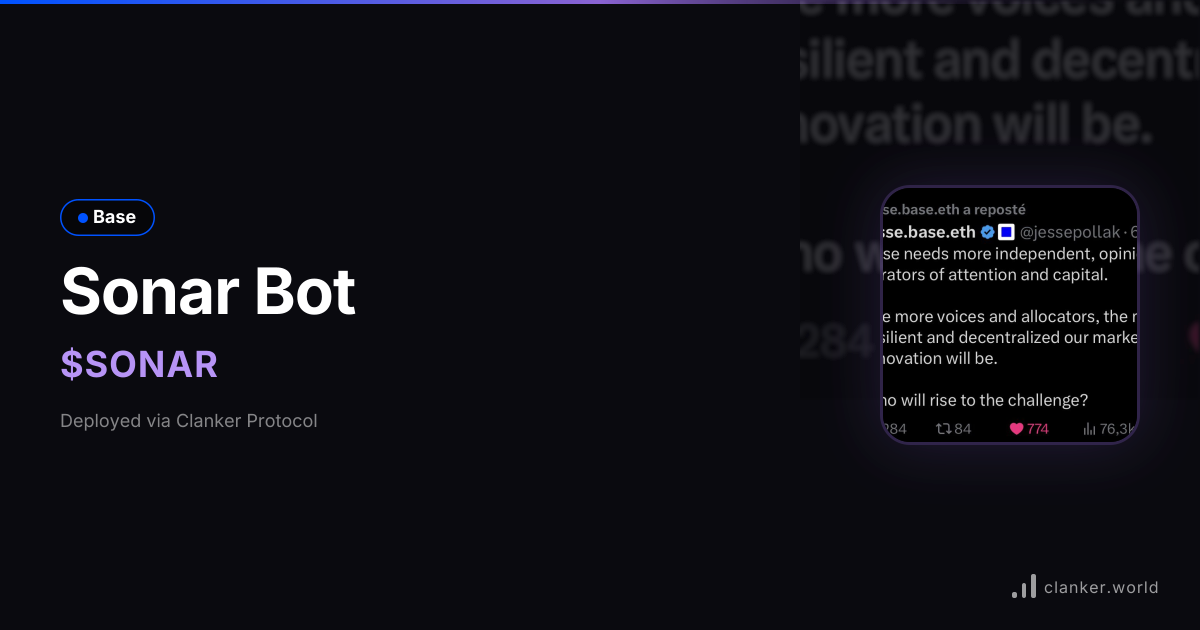Sonar Bot ($SONAR) • 0xb5C0...ab07 — Base Token | Clanker